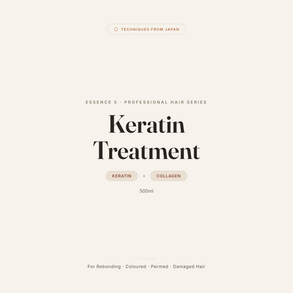 Essence 5 - Keratin Treatment
